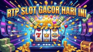rtp-slot-gacor-hari-ini