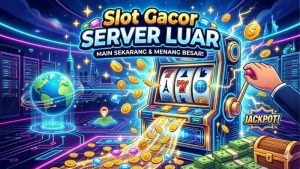slot-gacor-server-luar