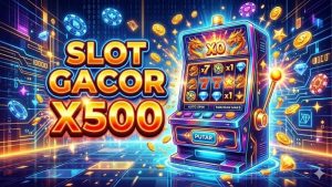 slot-gacor-x500
